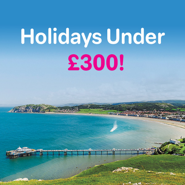 Holidays under £300!